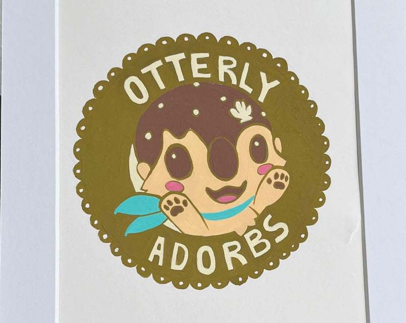 Otterly Adorbs Cute Otter Original Gouache Painting